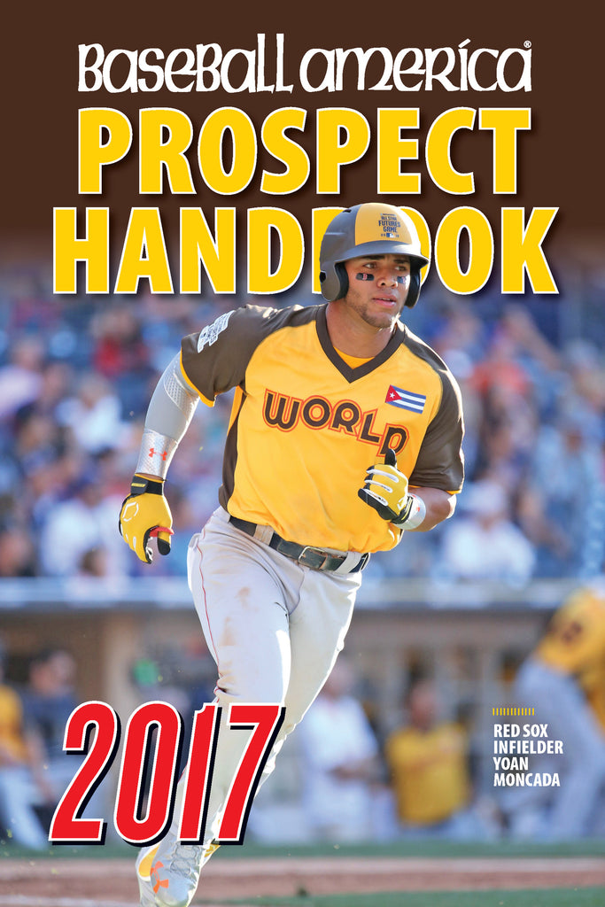 2017 Baseball America Prospect Handbook