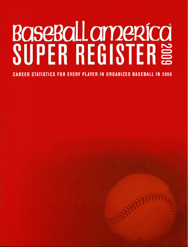 2009 Baseball America Super Register