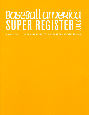 2010 Baseball America Super Register