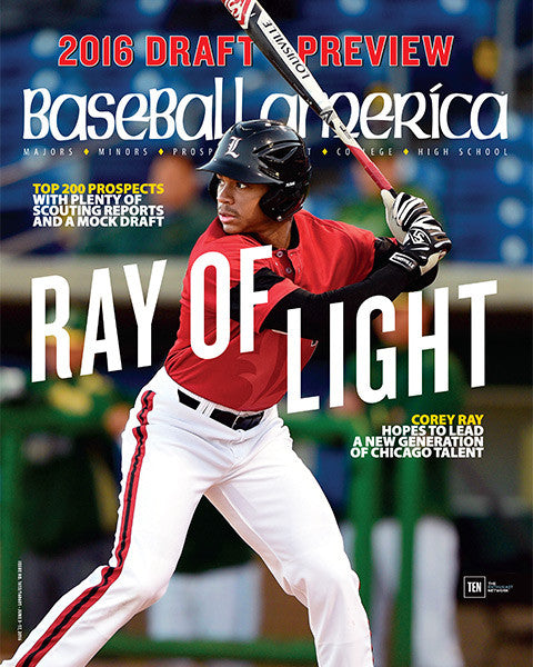 Draft Preview Issue - Ray of Light Corey Ray Hopes to Lead a New Generation of Chicago Talent